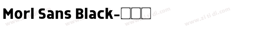 Morl Sans Black字体转换